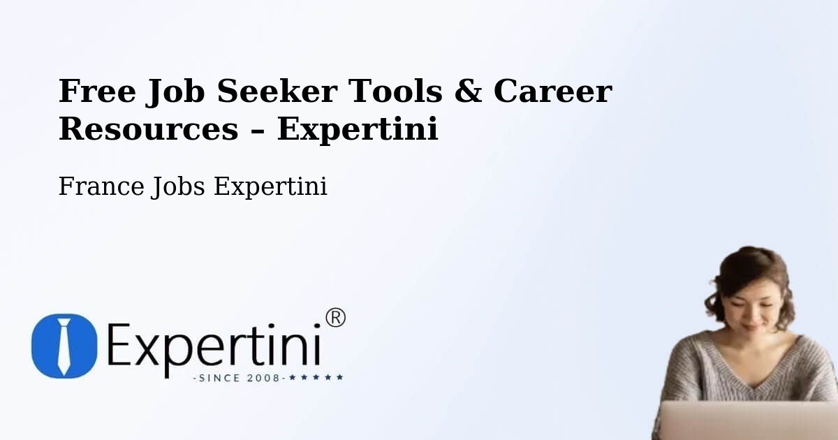 Free Job Seeker Tools & Career Resources – Pulligny - Pulligny, France Jobs Expertini