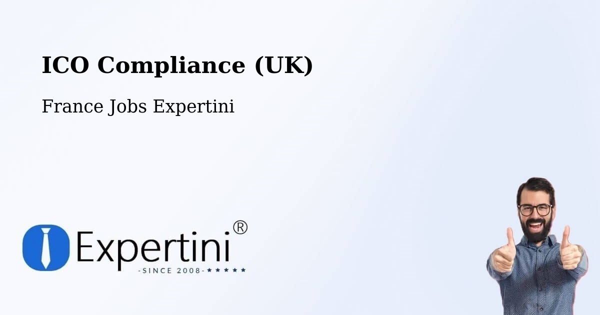 UK Data Protection & ICO Compliance – Pulligny - France Jobs Expertini